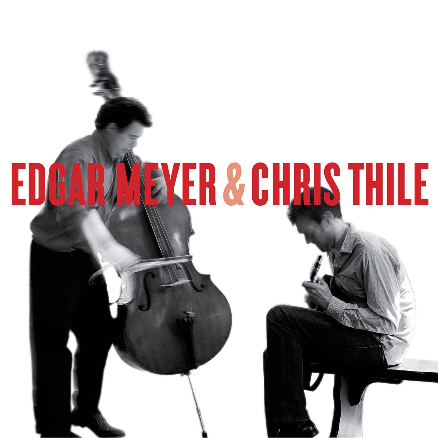 Cover for Edgar Meyer, Chris Thile - Edgar Meyer & Chris Thile