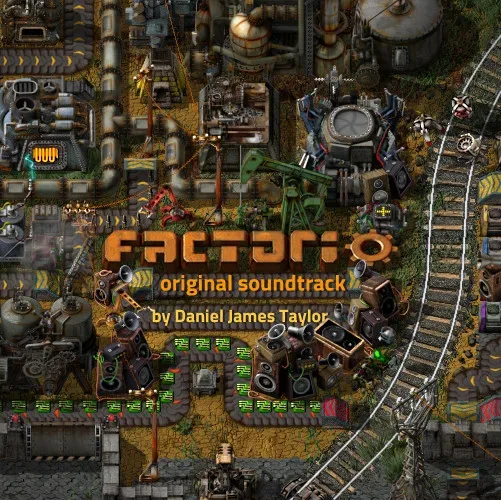 Cover for Daniel James Taylor - Factorio Original Soundtrack
